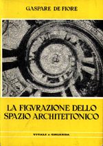 DE FIORE Figurazione dello spazio architettonico 