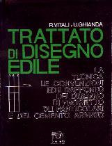 VITALI GHIANDATrattato di disegno edile