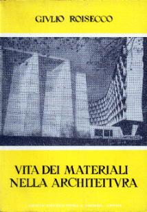 ROISECCO Vita dei materiali nell'architettura